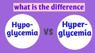 hypoglycemia vs hyperglycemia  difference between hypo and hyper glycemia [upl. by Maite93]