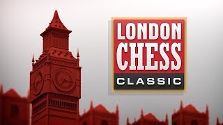 2017 London Chess Classic Round 1 [upl. by Nednil]