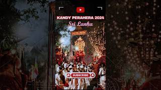 Kandy Perahera 2024 Highlights Sri Lankas Grand Festival [upl. by Alyse427]