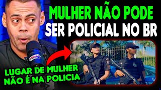 MULHER NÃO PODE SER POLICIAL NO RIO DE JANEIRO  CLAUDIO MARTINS  COPCAST [upl. by Richia]