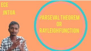 parseval theorem Rayleigh functionJNTUASEM EXAMS [upl. by Gerg]