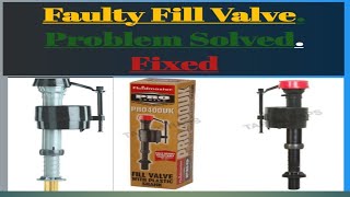 Faulty Fill Valve UKFluid Master Faulty Fill Valve Toilet Filling Slowly [upl. by Allenrad]