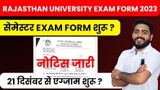 RAJASTHAN UNIVERSITY EXAM FORM 2023 शुरू  RU PG SEMESTER EXAM FORM NOTICE COMPLETE DETAILS [upl. by Sanburn876]