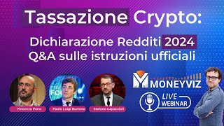 tasse crypto e Dichiarazione Redditi 2024 QampA con gli esperti sulle istruzioni ufficiali [upl. by Laud]