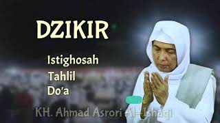 FULL DZIKIR ISTIGHOSAH TAHLIL amp DOA LENGKAP KH AHMAD ASRORI AL ISHAQI [upl. by Gnanmos432]