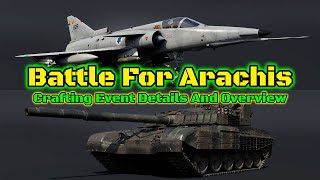 Battle For Arachis Crafting Event  Details And Overview  Everything You Need To Know War Thunder [upl. by Ressler]