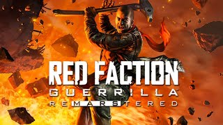 Red Faction Guerrilla ReMARStered [upl. by Nnayllek773]