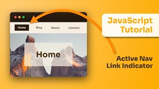 Active Nav Link Indicator with Vanilla Javascript [upl. by Erleena777]