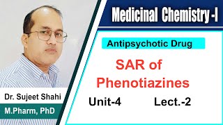 SAR of Phenothiazine  Antipsychotic drugs  Medicinal Chemistry1  BPharm  GPAT [upl. by Azerila71]