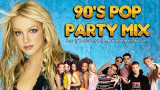 Party Songs 90s  Britney x Backstreet Boys x NSYNC [upl. by Hairabez]