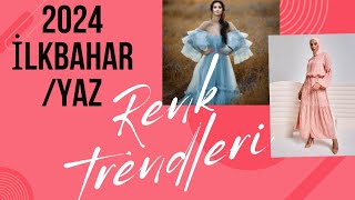 2024 ilkbahar yaz  trend renkler  moda [upl. by Lerak863]