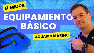 🐠 Equipamiento BÁSICO para un acuario MARINO [upl. by Balch]