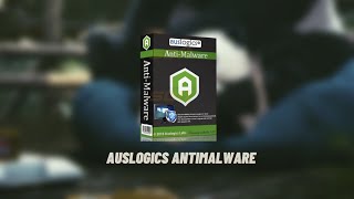 Auslogics Antimalware 1 21 0 6 Free Repack  Full Version  100 Work [upl. by Koralle319]