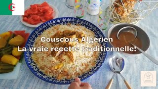 Couscous Algérien recette traditionnelle [upl. by Erreip669]