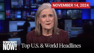 Top US amp World Headlines — November 14 2024 [upl. by Kaden]