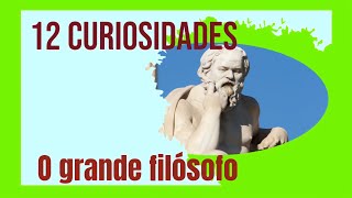 12 maiores curiosidades sobre o um dos maiores filÃ³sofos de todos os tempos SÃ³crates [upl. by Kingsbury175]