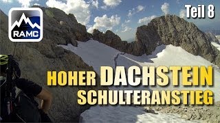 Hoher Dachstein Klettersteig Schulteranstieg GoPro HD  Abenteuer Alpin 2013 108 [upl. by Dazraf360]