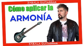 🎸Cómo APLICAR la ARMONÍA a la Guitarra [upl. by Chancey1]