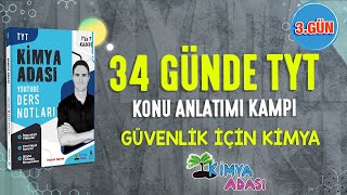 📌GÜVENLİK İÇİN KİMYA l 3GÜN l TYT KONU ANLATIM KAMPI [upl. by Madelene468]