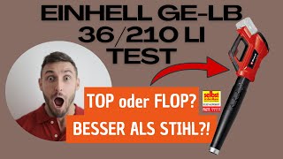 Einhell GELB 36210 Li E Test Erfahrungen Review [upl. by Cyrill]