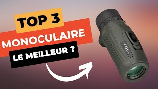 🔥 TOP 3  Meilleur Monoculaire 2023 [upl. by Eloisa135]