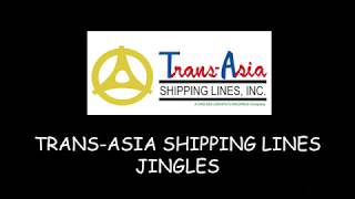 TRANSASIA SHIPPING LINES INC JINGLE COMPILATIONS FanMade [upl. by Aushoj]