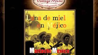 Mariachi México de Pepe Villa  Lindas Mexicanas VintageMusices [upl. by Koeninger40]