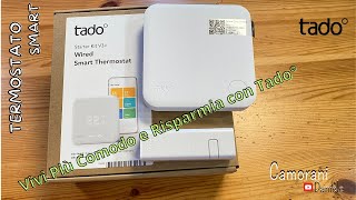 Tado° installazione e configurazione termostato e ternovalvole [upl. by Atteynot]