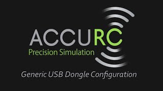 AccuRC Generic USB dongle configuration [upl. by Aurel]