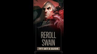 How to play Swain Reroll in TFT Set 6 shorts [upl. by Naginnarb805]