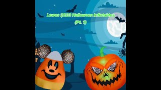 Lowes 2023 Halloween Inflatables Pt 1 [upl. by Grondin]