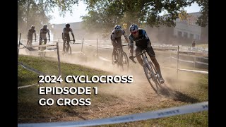 2024 Cyclocross Season Episode 1 GoCross [upl. by Earla]