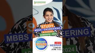 Study MBBS  ENGINEERING in Europe  GODZONE Europe Study Abroad Fest 2024 educationingermany [upl. by Ot217]