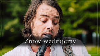 Znów wędrujemy  cover Jerzy Czaja Czajkowski [upl. by Orelie577]