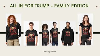 Debate Night All In for Trump  Family Edition Patriotic Family Trump 2024 Shirt debate trump [upl. by Crandell]