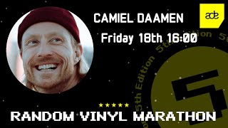 ADE Random Vinyl Marathon  Camiel Daamen [upl. by Dimah]