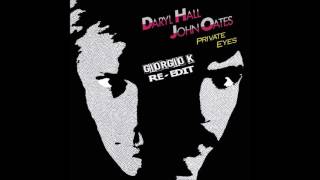 Hall amp Oates  Private Eyes Giorgio K Re Edit [upl. by Llorrad]