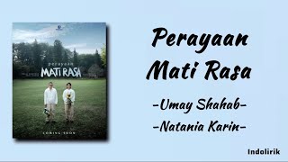 Perayaan Mati Rasa  Umay Shahab ft Natania Karin  Lirik Lagu [upl. by Lolande]