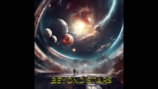 BEYOND STARS [upl. by Atilek]