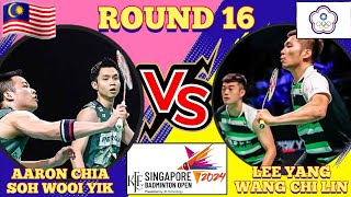 R16🇲🇾Aaron ChiaSoh Wooi Yik 🆚️ TPELee YangWang Chi Lin🔥‼️singaporeopen2024 [upl. by Ader]