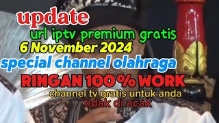 update url iptv premium gratis 6 november 2024 [upl. by Kersten]