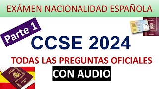 CCSE 2024 PREGUNTAS OFICIALES EXAMEN NACIONALIDAD PARTE 1 [upl. by Ahsena]