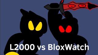 350 sub special L2000 vs BloxWatch [upl. by Ayanad]