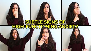 9 Subtle Signs of HighFunctioning Anxiety [upl. by Hillier]