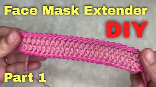 CROCHET  TUTORIAL  FACE MASK EXTENDER  EASY  SIMPLE  BM [upl. by Nahgeam]