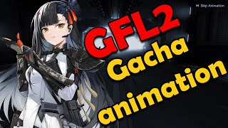 GIRLS FRONTLINE 2 EXILIUM Gacha Pull Animation  Getting 5 Star Character Included [upl. by Wendelin]