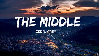 Zedd Grey  The Middle Lyrics ft Maren Morris [upl. by Acinoev364]