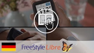 Tutorium  Das weltweit erste Flash Glukose Messsystem – FreeStyle Libre [upl. by Latta]