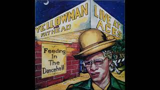 Yellowman amp Fathead  Live At Aces Music Works LP 1982 [upl. by Ydoow]