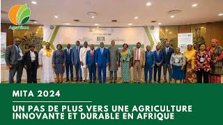 MITA2024  un pas de plus vers une agriculture innovante et durable en Afrique [upl. by Eldin]